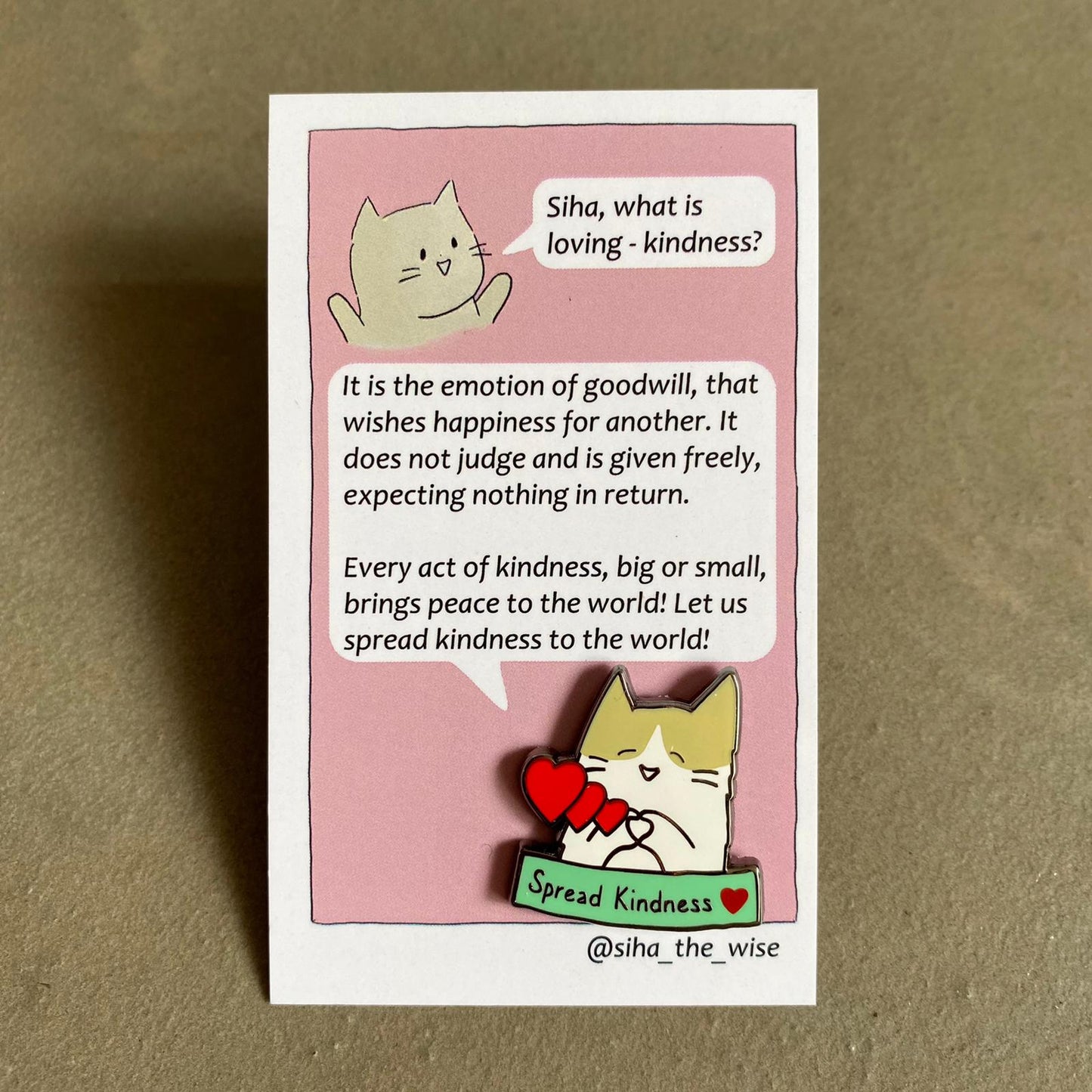 Siha the Wise Kindness Enamel Pin